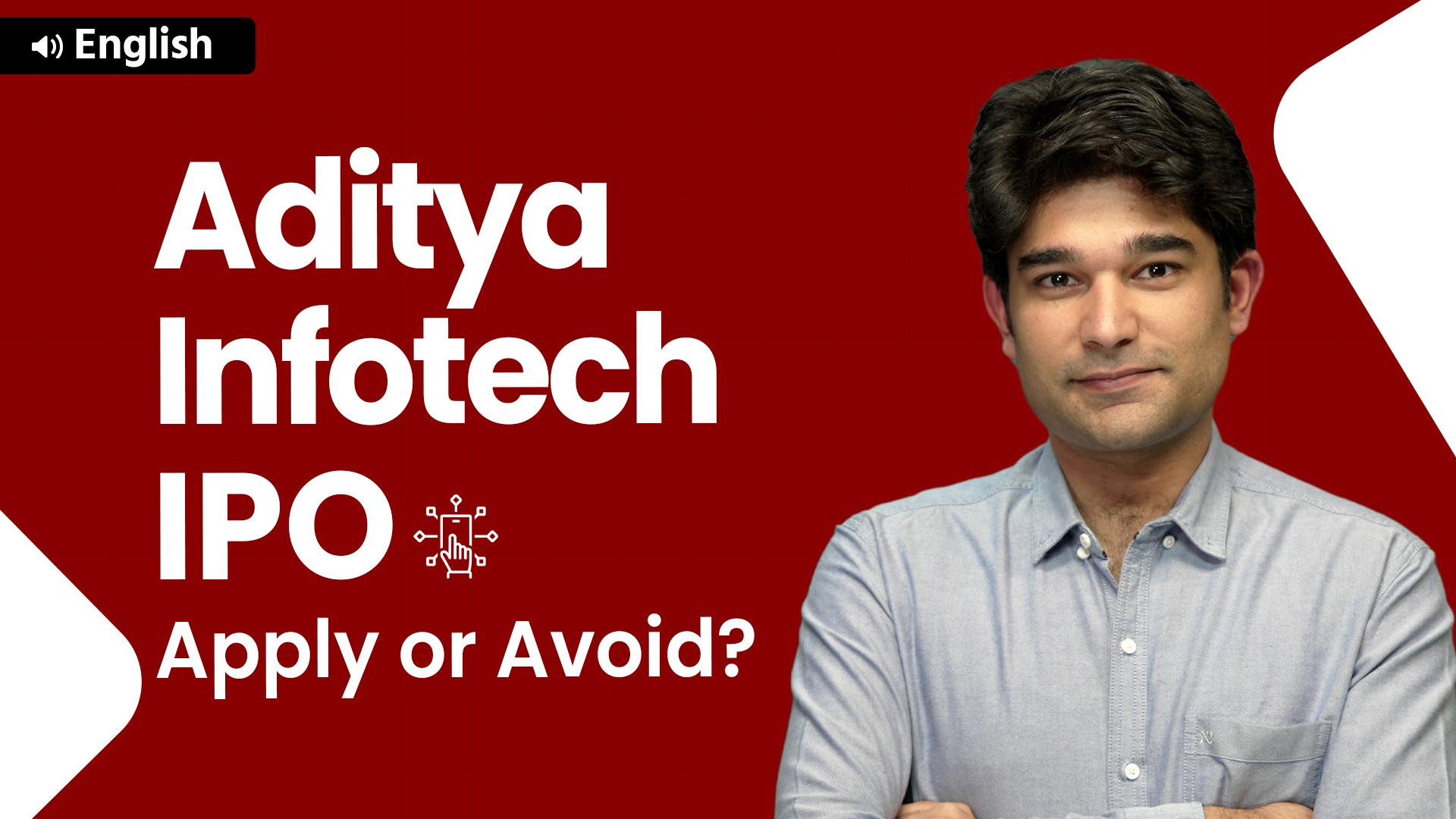 Picture of Aditya Infotech Ltd. IPO – A Detailed Analysis - English