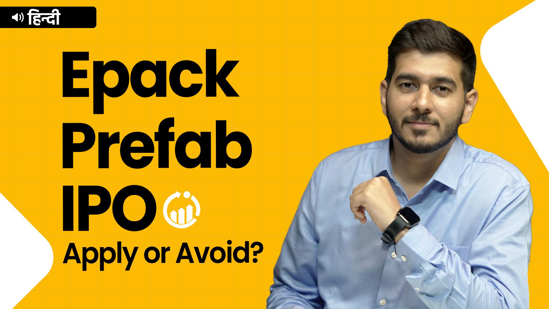 Picture of Epack Prefab Technologies IPO - A Detailed Analysis - Hindi stocks