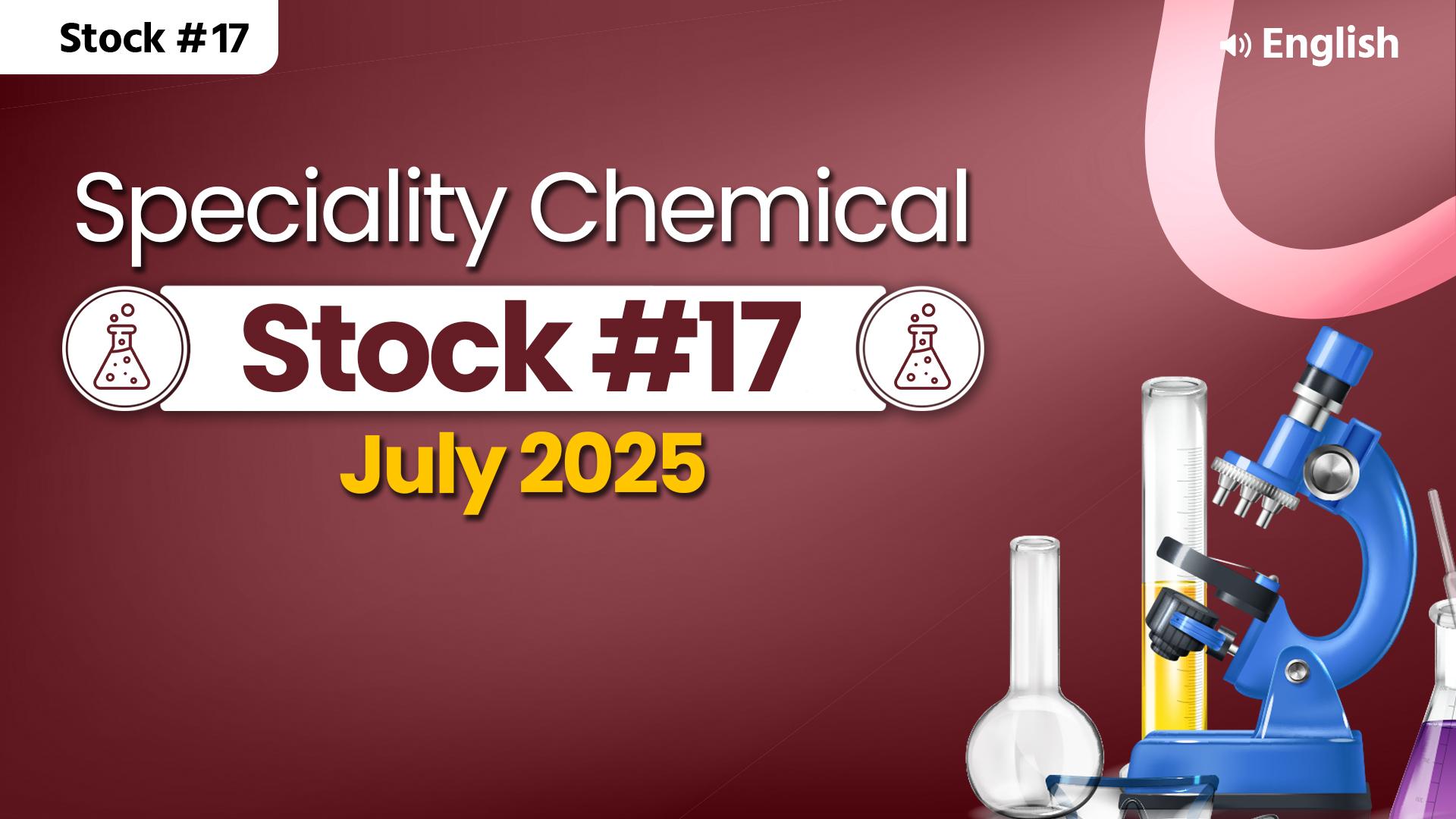 Picture of Stock of the Month : July 2025 - Speciality Chemical Stock - English
