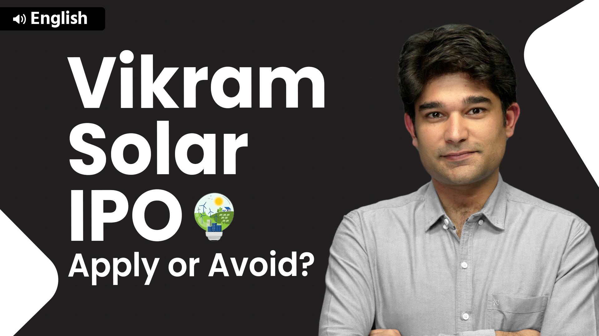 Picture of Vikram Solar Ltd. IPO – A Detailed Analysis – English
